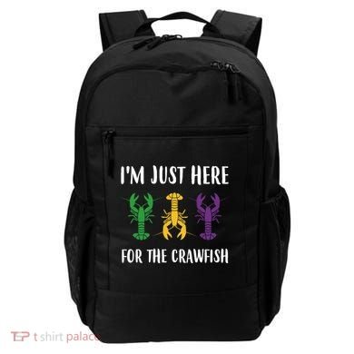 Mardi Gras Im Just Here For The Crawfish Backpack