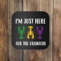 Mardi Gras Im Just Here For The Crawfish Coaster thumb 0
