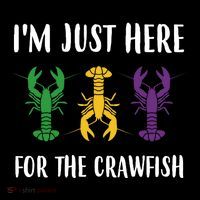 Mardi Gras Im Just Here For The Crawfish Coaster thumb 2