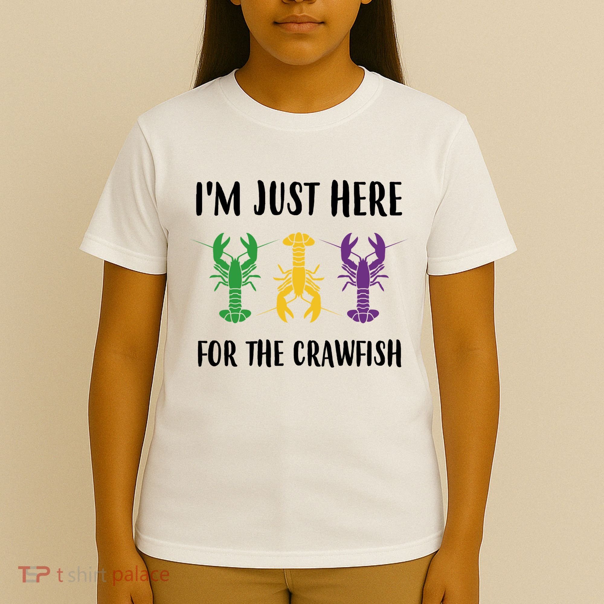 Mardi Gras Im Just Here For The Crawfish T-Shirt