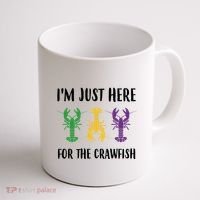 Mardi Gras Im Just Here For The Crawfish Coffee Mug thumb 1