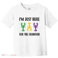 Mardi Gras Im Just Here For The Crawfish Toddler T-Shirt thumb 0