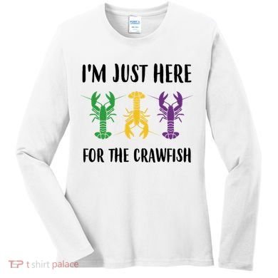 Mardi Gras Im Just Here For The Crawfish Women's Long Sleeve Shirt