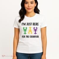 Mardi Gras Im Just Here For The Crawfish Women's T-Shirt thumb 4