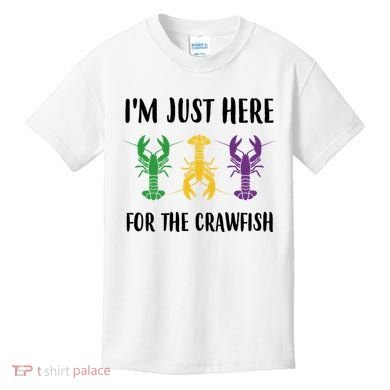 Mardi Gras Im Just Here For The Crawfish Kids T-Shirt
