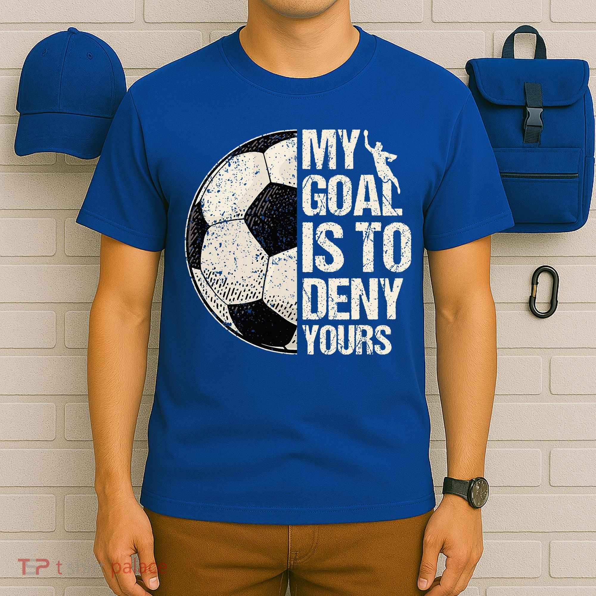 My Goal Is To Deny Yours Soccer Goalie Distressed Goalkeeper T-Shirt