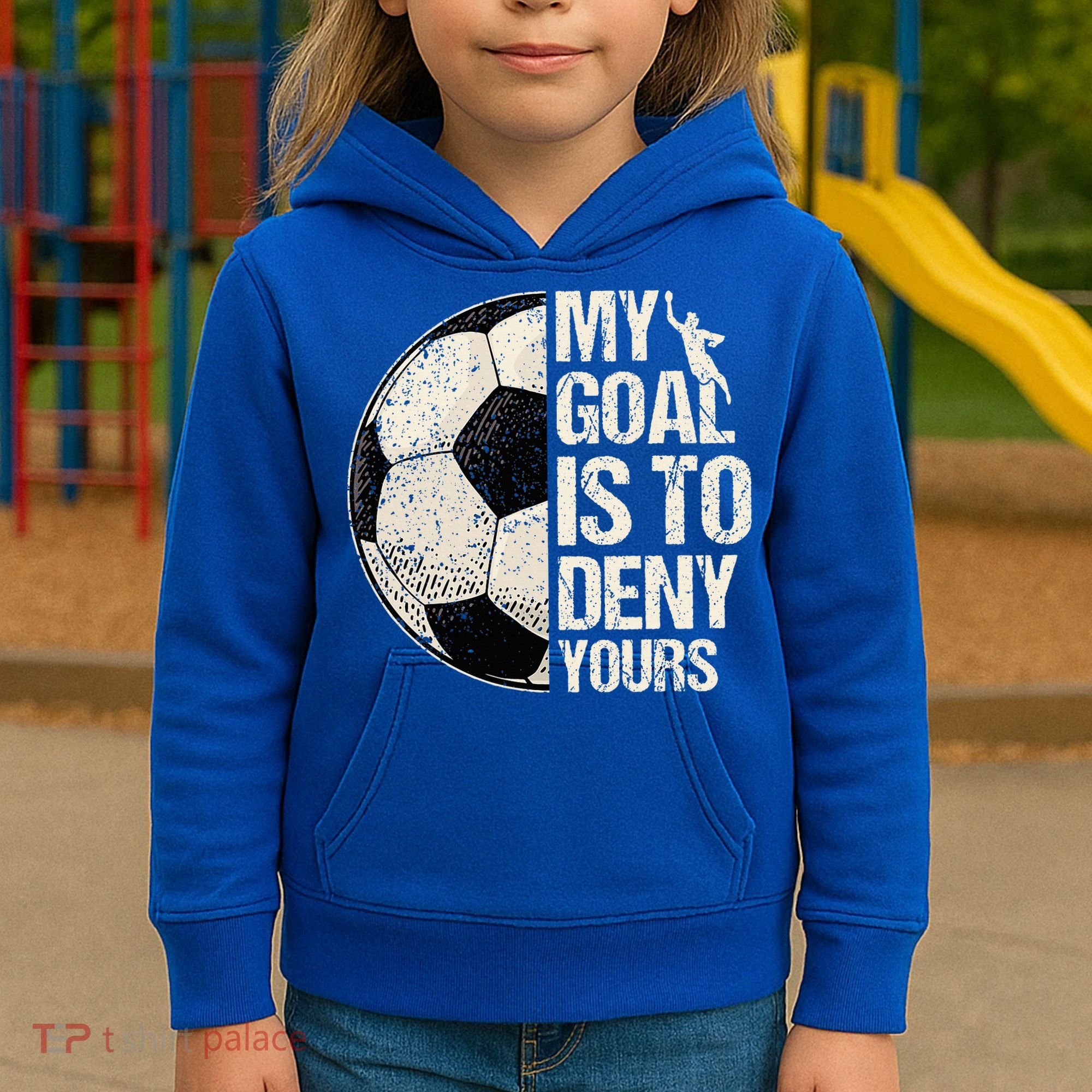 My Goal Is To Deny Yours Soccer Goalie Distressed Goalkeeper Kids Hoodie