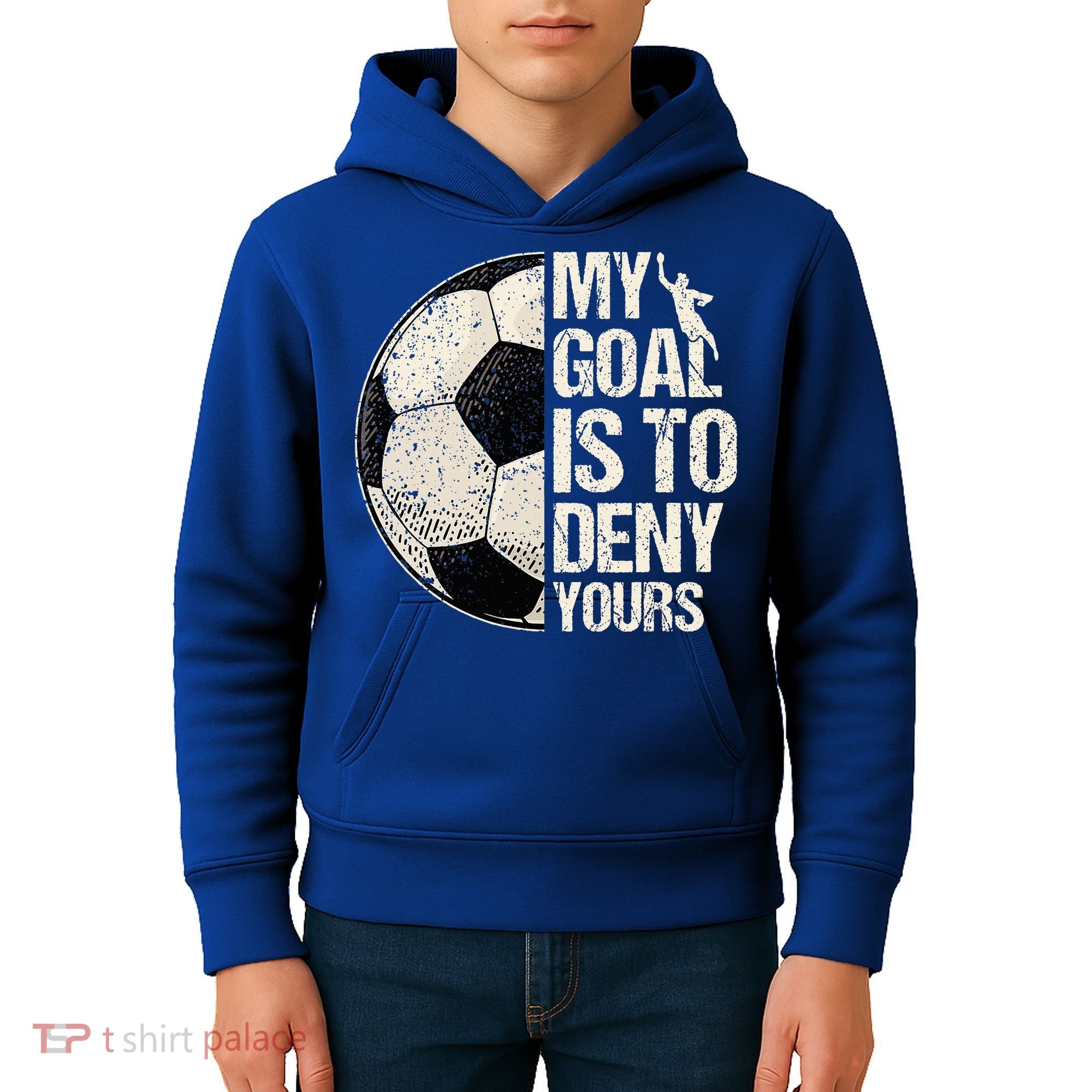 My Goal Is To Deny Yours Soccer Goalie Distressed Goalkeeper Kids Hoodie