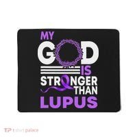 My God Is Stronger Than Lupus Awareness Ribbon Mousepad thumb 0