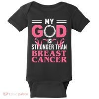 My God Is Stronger Than Breast Cancer Baby Bodysuit thumb 0
