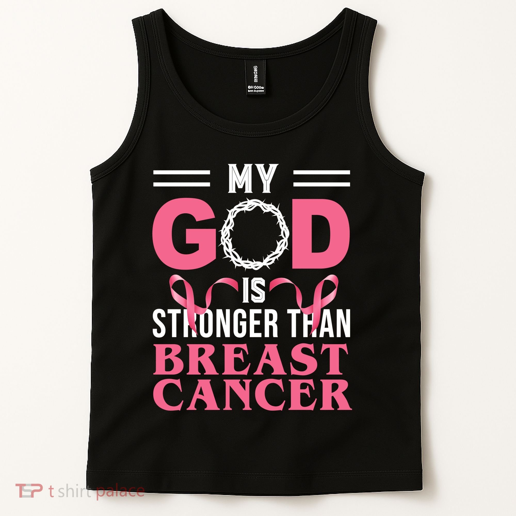 My God Is Stronger Than Breast Cancer Tank Top