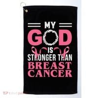 My God Is Stronger Than Breast Cancer Golf Towel thumb 0