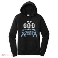 My God Is Stronger Than Prostate Cancer Survivor Christian Women's Hoodie thumb 0