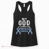 My God Is Stronger Than Prostate Cancer Survivor Christian Women's Tank Top thumb 0