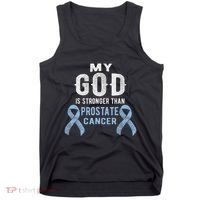 My God Is Stronger Than Prostate Cancer Survivor Christian Tank Top thumb 0