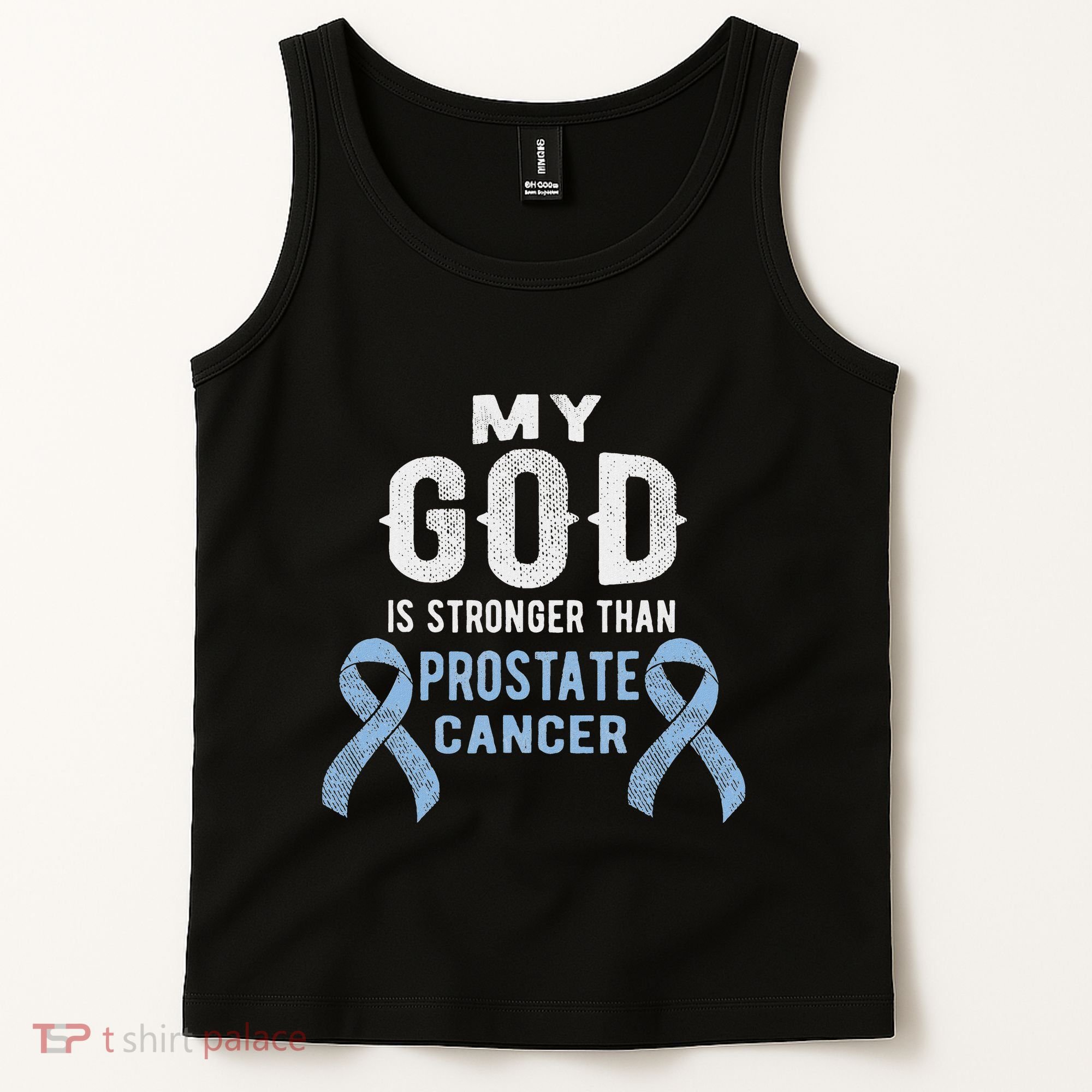 My God Is Stronger Than Prostate Cancer Survivor Christian Tank Top