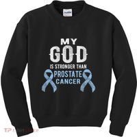 My God Is Stronger Than Prostate Cancer Survivor Christian Kids Sweatshirt thumb 0