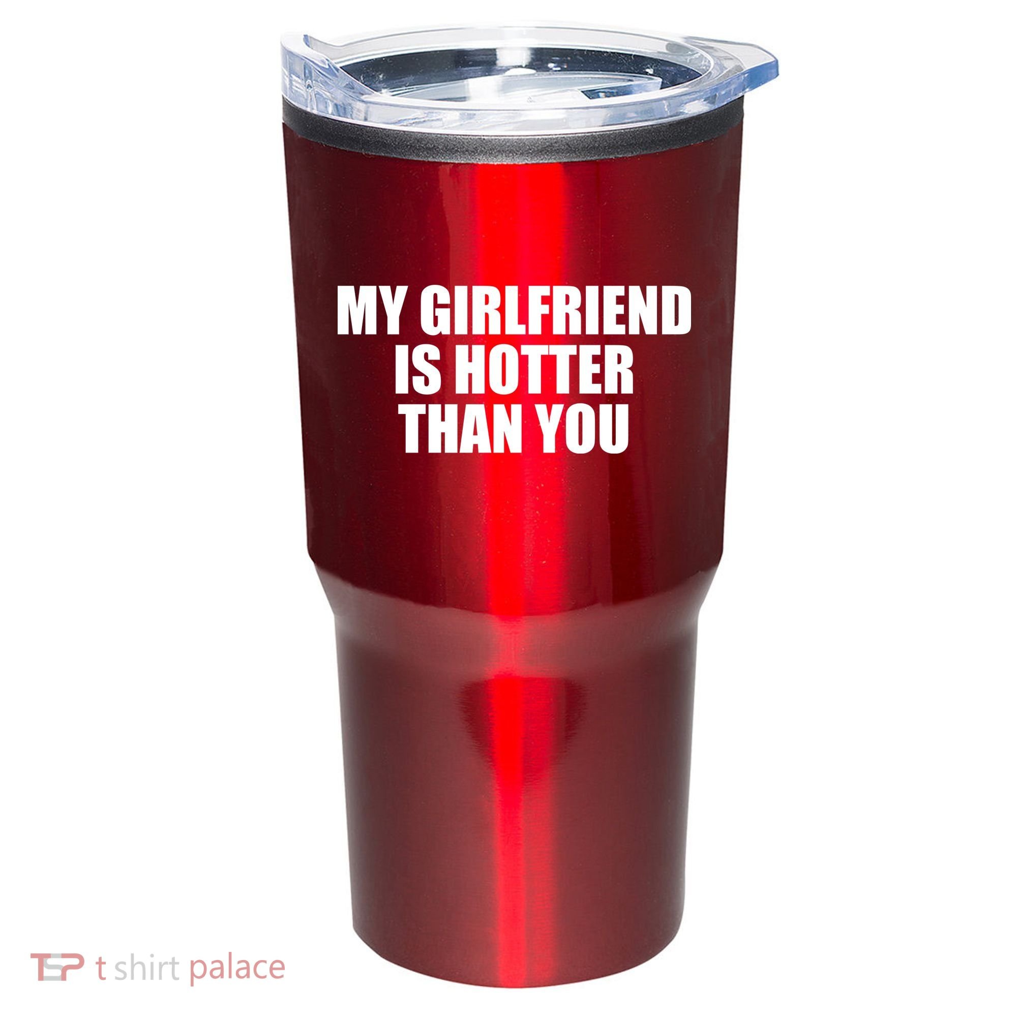 My Girlfriend Is Hotter Than You Tumbler