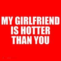My Girlfriend Is Hotter Than You Tumbler thumb 3