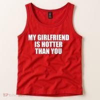 My Girlfriend Is Hotter Than You Tank Top thumb 2