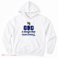 My God Is Stronger Than Colon Cancer Hoodie thumb 0
