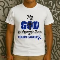 My God Is Stronger Than Colon Cancer T-Shirt thumb 3