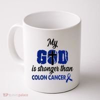 My God Is Stronger Than Colon Cancer Coffee Mug thumb 0