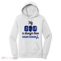 My God Is Stronger Than Colon Cancer Women's Hoodie thumb 0