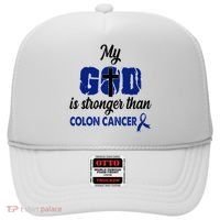 My God Is Stronger Than Colon Cancer Hat thumb 0