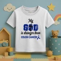 My God Is Stronger Than Colon Cancer Toddler T-Shirt thumb 3