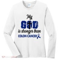 My God Is Stronger Than Colon Cancer Women's Long Sleeve Shirt thumb 0