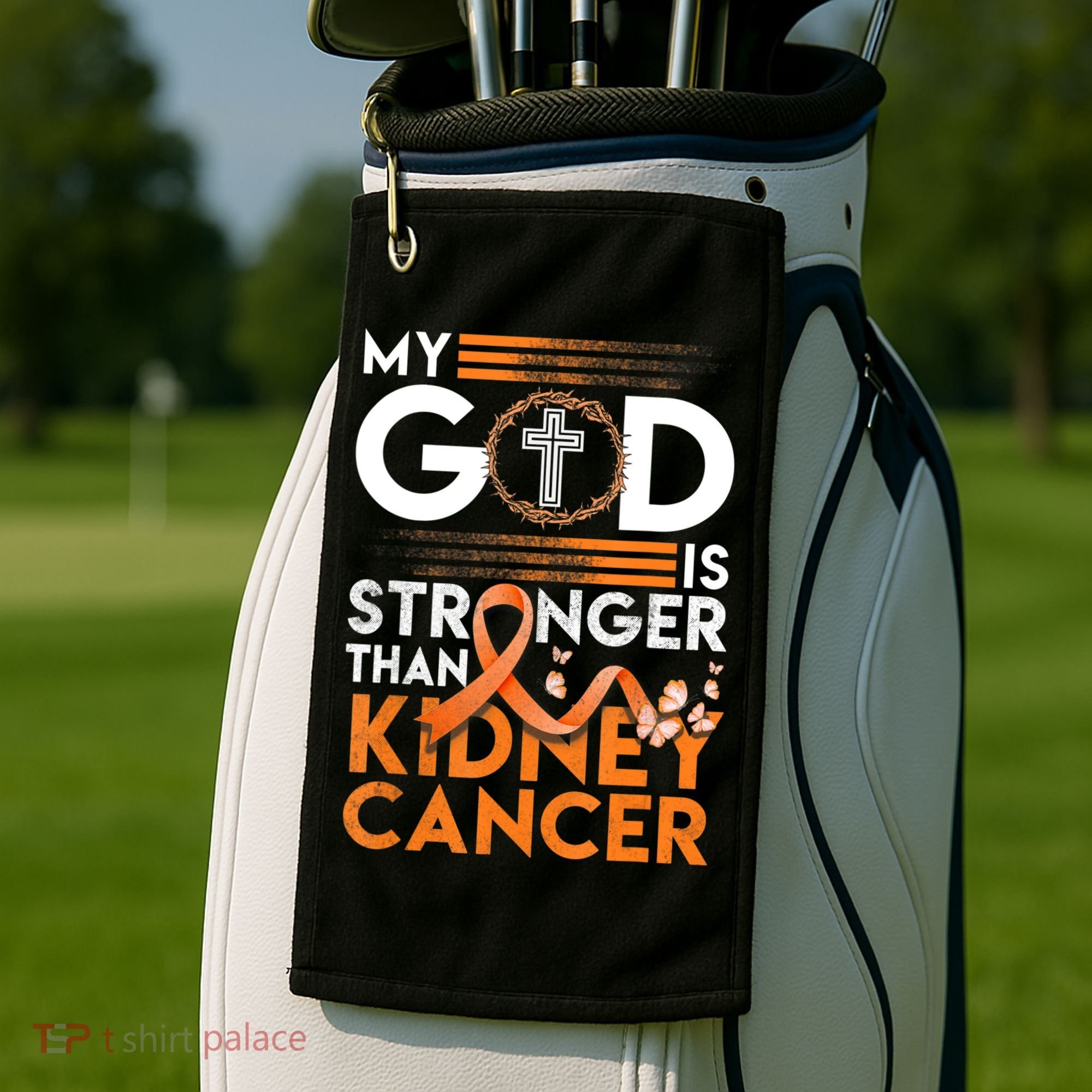 My God Is Stronger Than Kidney Cancer Awareness Golf Towel