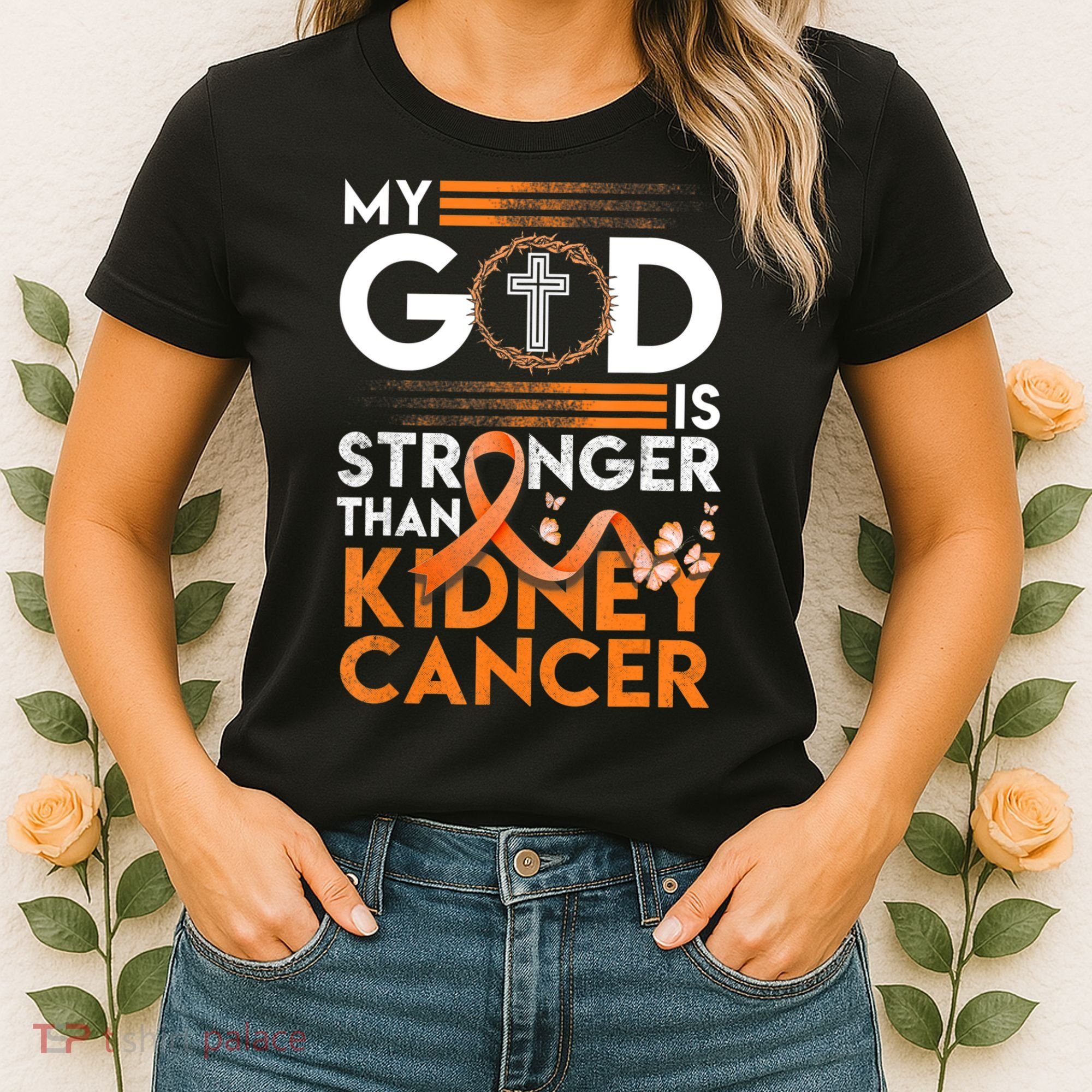 My God Is Stronger Than Kidney Cancer Awareness Women's T-Shirt
