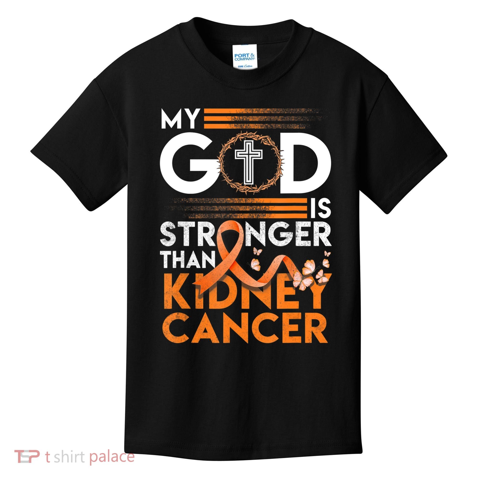 My God Is Stronger Than Kidney Cancer Awareness Kids T-Shirt