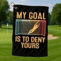My Goal Is Deny Yours Funny Soccer Golf Towel thumb 1