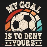 My Goal Is To Deny Yours Funny Soccer Player Women's Hoodie thumb 2
