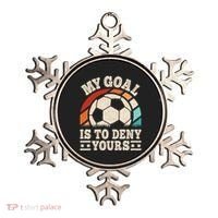My Goal Is To Deny Yours Funny Soccer Player Ornament thumb 0