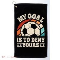 My Goal Is To Deny Yours Funny Soccer Player Golf Towel thumb 0