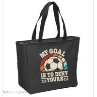 My Goal Is To Deny Yours Funny Soccer Player Tote Bag thumb 2