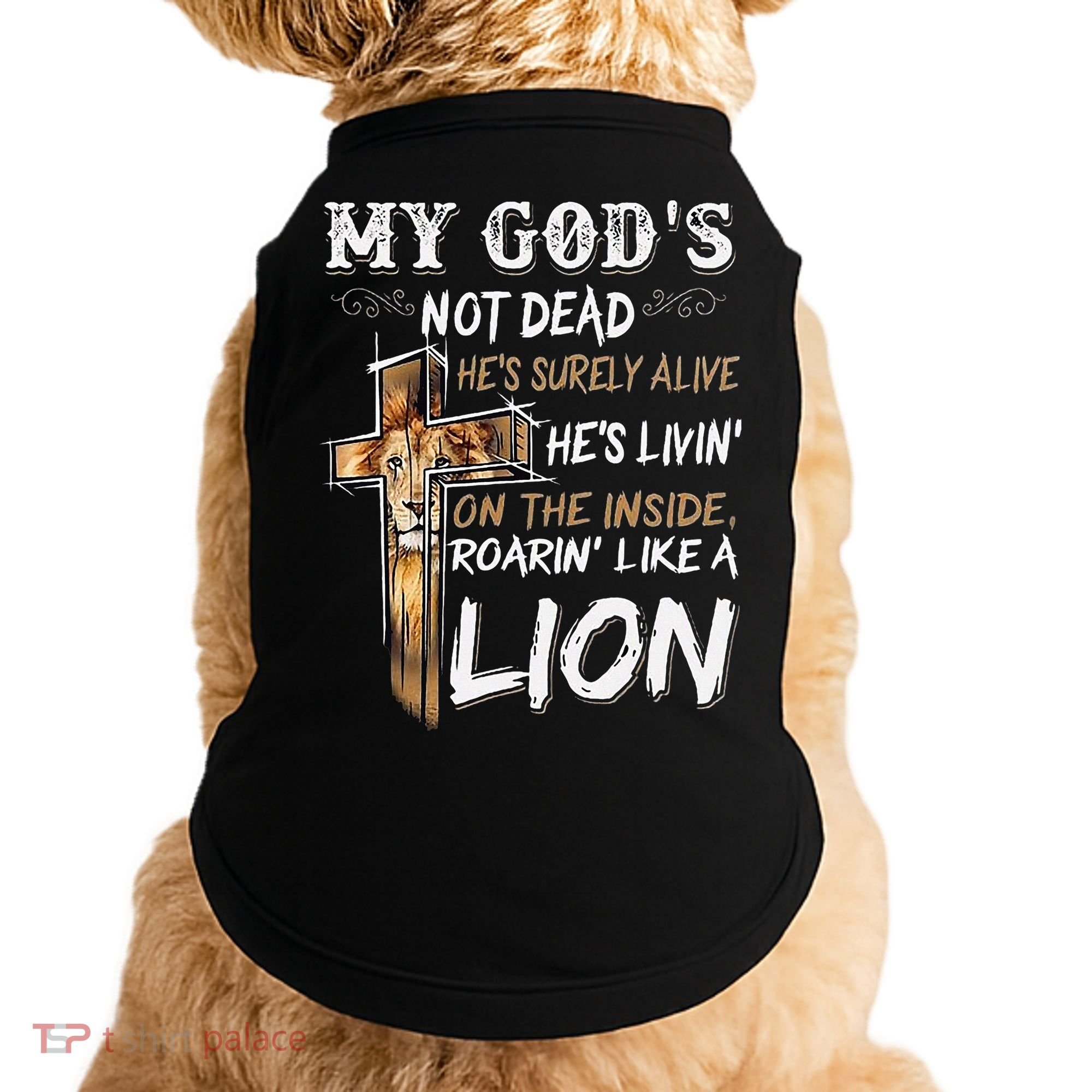 My God Is Not Dead Doggie Tank