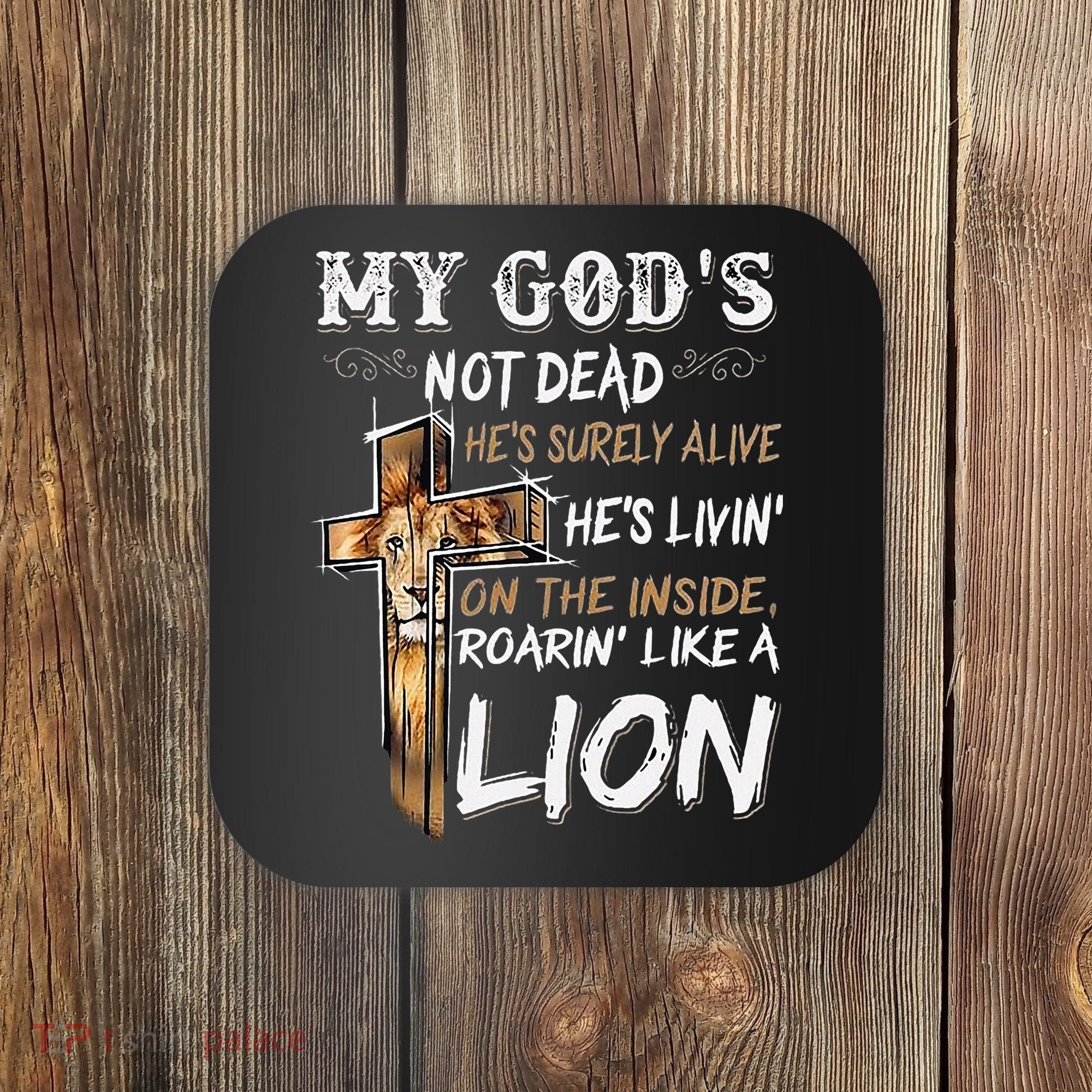 My God Is Not Dead Coaster