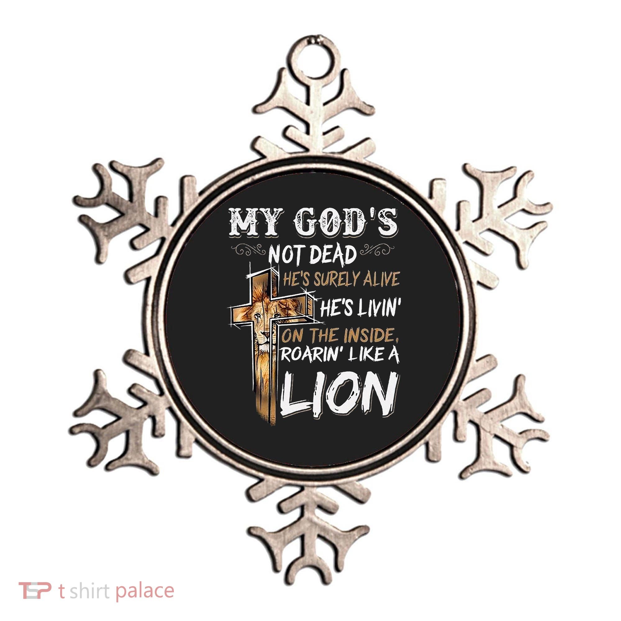 My God Is Not Dead Ornament