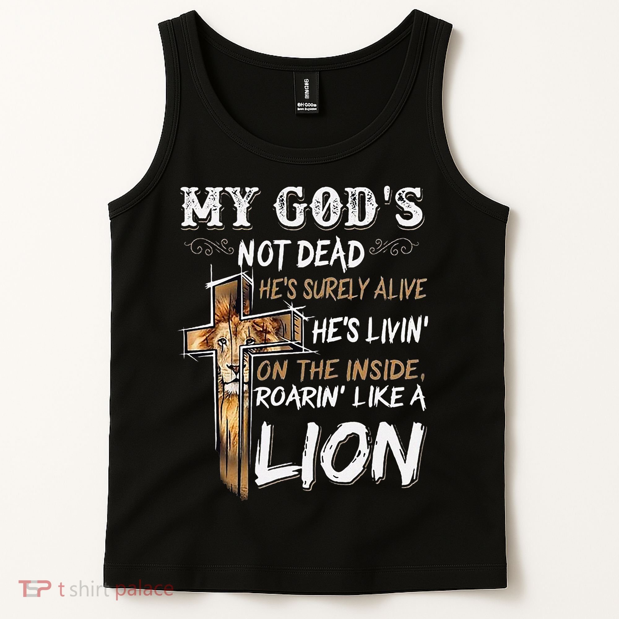 My God Is Not Dead Tank Top