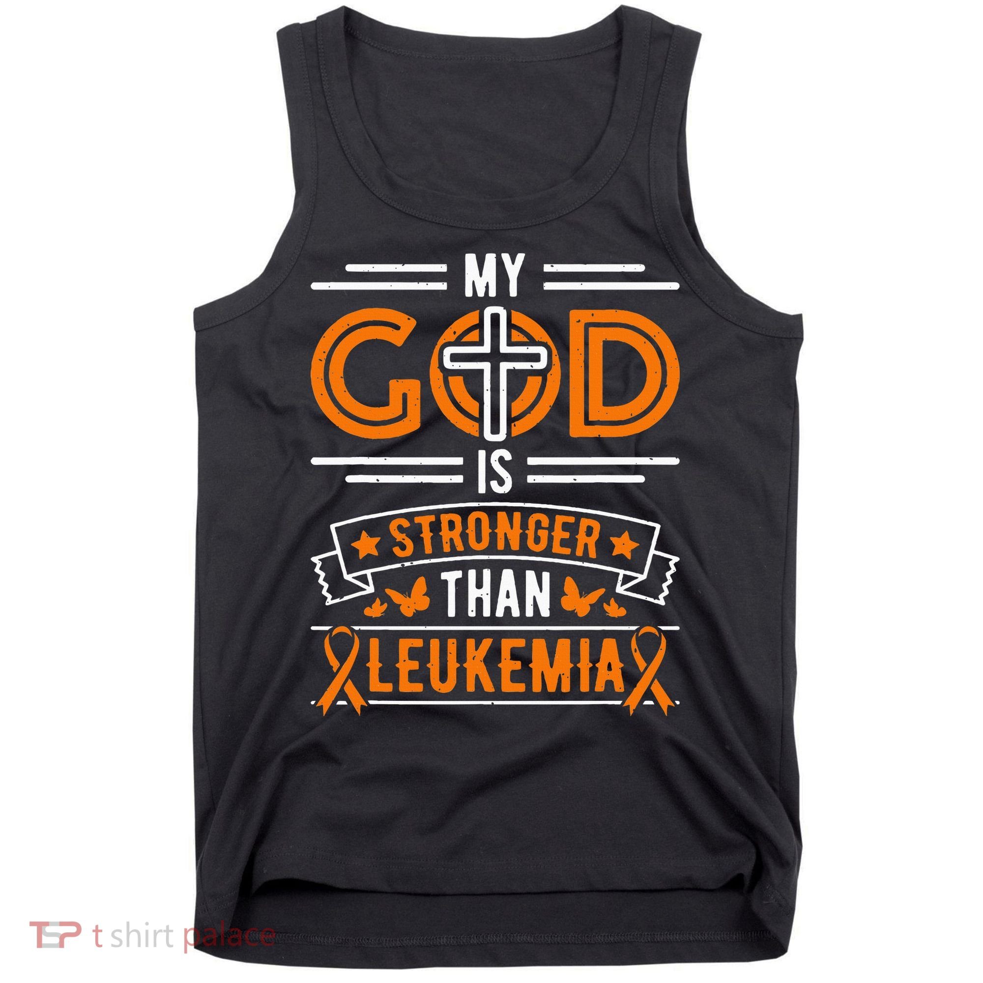 My God Is Stronger Than Leukemia Survivor Tank Top