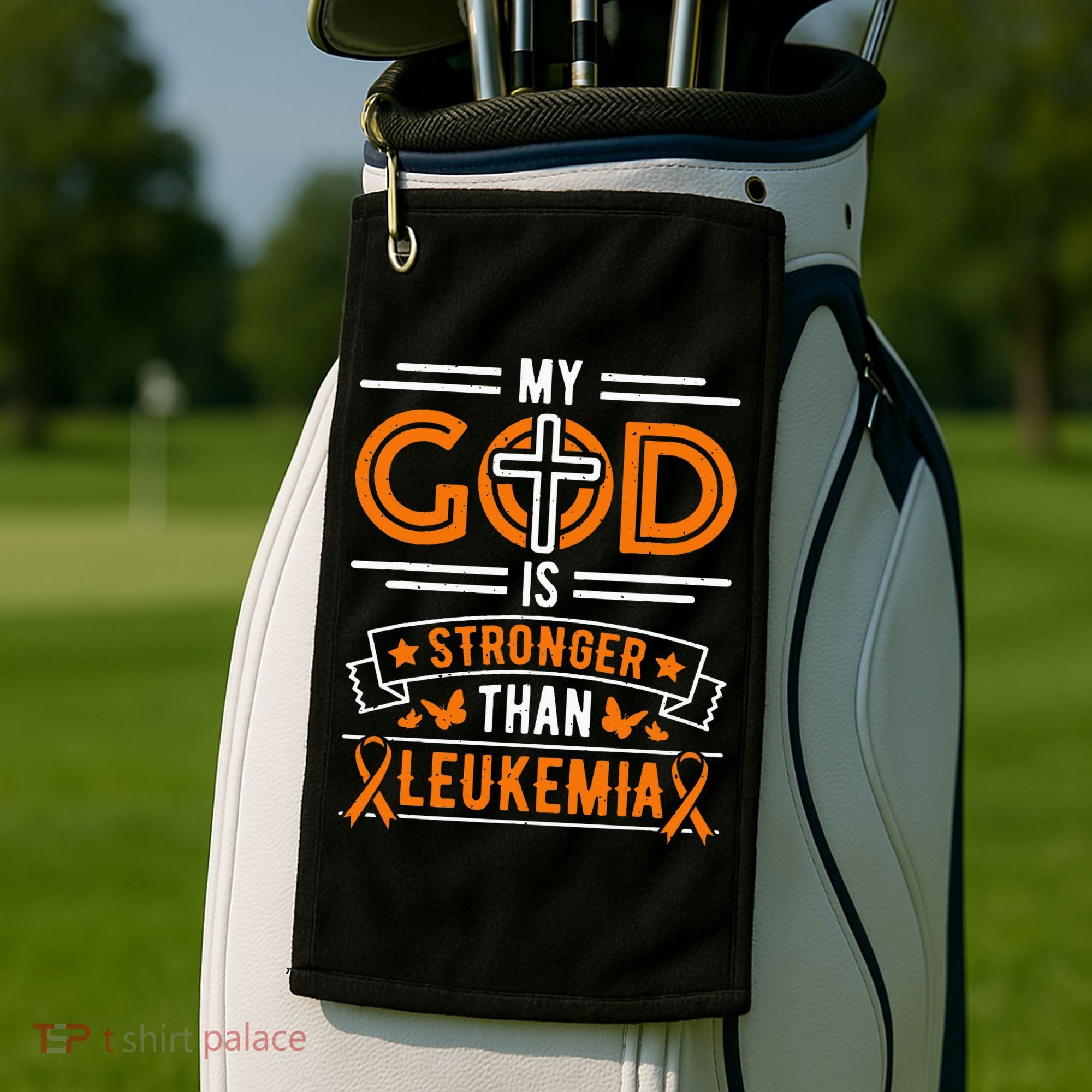 My God Is Stronger Than Leukemia Survivor Golf Towel