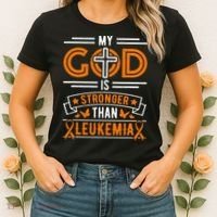 My God Is Stronger Than Leukemia Survivor Women's T-Shirt thumb 2