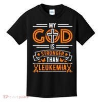 My God Is Stronger Than Leukemia Survivor Kids T-Shirt thumb 0