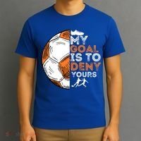 My Goal Is To Deny Yours Gift Soccer Lover Defender Goalie Gift T-Shirt thumb 3