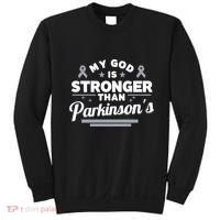 My God Is Stronger Than ParkinsonS Disease Faith Ribbon Sweatshirt thumb 0