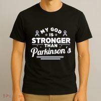 My God Is Stronger Than ParkinsonS Disease Faith Ribbon T-Shirt thumb 3